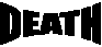 DEATH